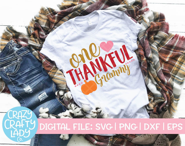 One Thankful Grammy | Thanksgiving SVG Cut File SVG Crazy Crafty Lady Co. 
