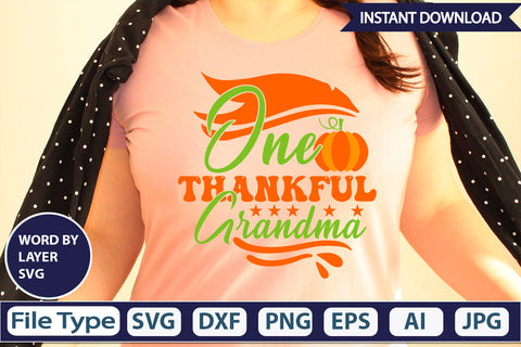 One Thankful Grandma SVG Cut File SVGs,Quotes and Sayings,Food & Drink,On Sale, Print & Cut SVG DesignPlante 503 