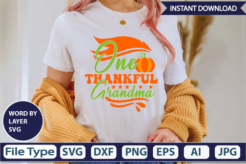 One Thankful Grandma SVG Cut File SVGs,Quotes and Sayings,Food & Drink,On Sale, Print & Cut SVG DesignPlante 503 