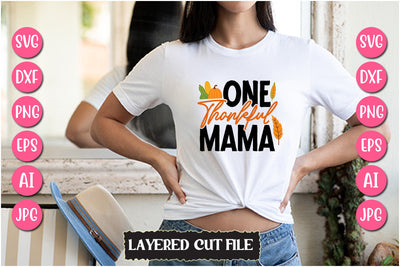 One Thankful Mama SVG Cut File SVG Newmockups 