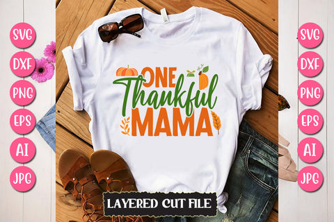 One Thankful Mama SVG Cut File SVG Newmockups 
