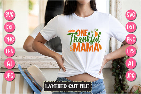 One Thankful Mama SVG Cut File SVG Newmockups 