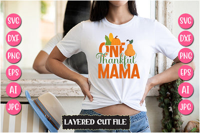 One Thankful Mama SVG Cut File SVG Newmockups 