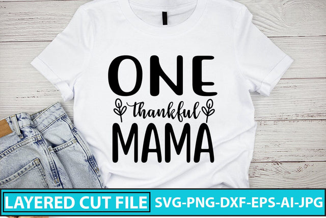 One Thankful Mama Svg Cut File SVG Syaman 