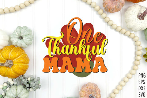 One thankful mama SVG Rupkotha 