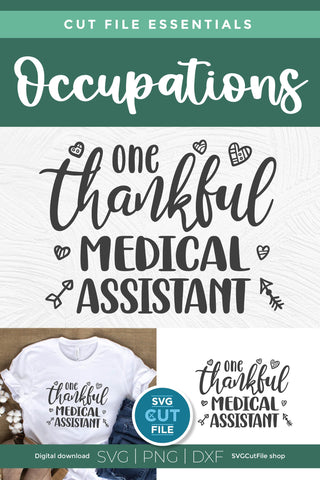 One thankful Medical Assistant svg SVG SVG Cut File 