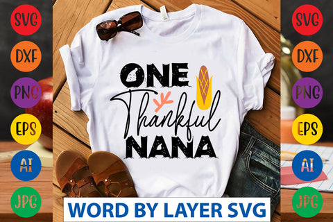 One Thankful Nana SVG CUT FILE SVG Rafiqul20606 