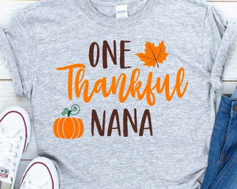 One Thankful Nana SVG - Thanksgiving SVG - Fall SVG SVG She Shed Craft Store 