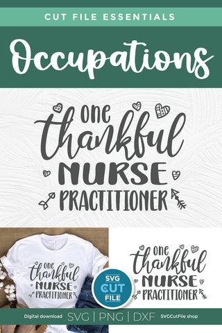 One Thankful Nurse Practitioner svg SVG SVG Cut File 
