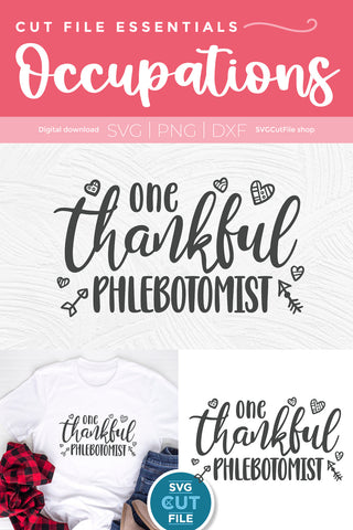 One Thankful Phlebotomist svg SVG SVG Cut File 