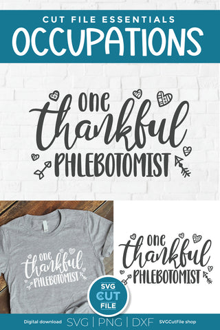 One Thankful Phlebotomist svg SVG SVG Cut File 