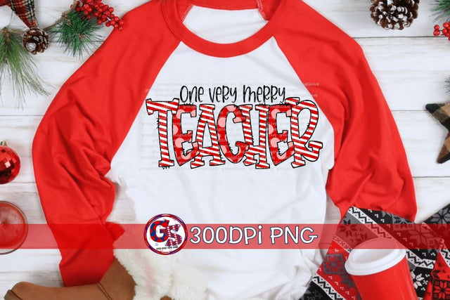One Very Merry Teacher PNG for Sublimation Sublimation Greedy Stitches 