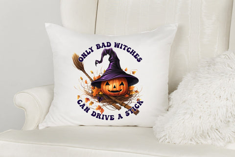 Only Bad Witches Can Drive a Stick PNG Sublimation Sublimation CraftLabSVG 