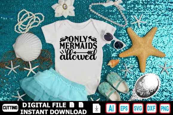 Only Mermaids Allowed SVG Craftlabsvg24 