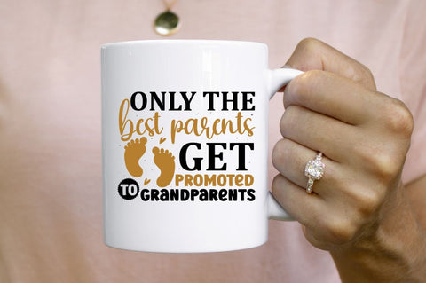 Only the best parents get promoted to grandparents SVG SVG Regulrcrative 