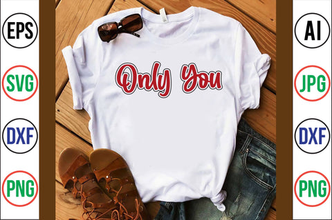 ONLY YOU SVG SVG orpitasn 