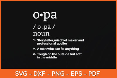 Opa Definition Father's Day Svg Cutting File SVG Helal 