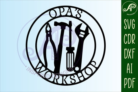 Opa's Workshop tools sign svg laser cut template SVG APInspireddesigns 