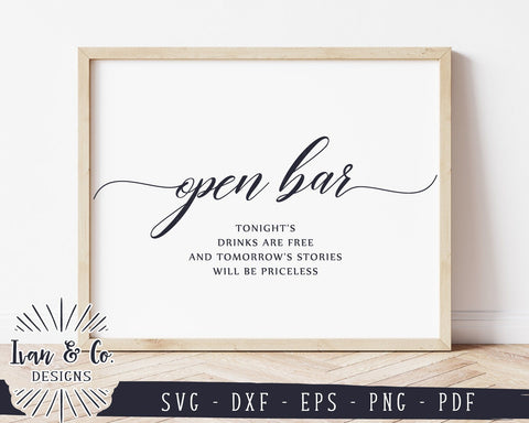 Open Bar SVG Files | Wedding SVG | Open Bar Sign SVG | Wedding Bar Sign SVG | Commercial Use | Cricut | Silhouette | Digital Cut Files (1071623549) SVG Ivan & Co. Designs 