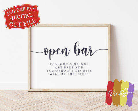 Open Bar SVG Files | Wedding Svg | Open Bar Sign | Wedding Bar Sign | Commercial Use | Cricut | Silhouette | Digital Cut Files (1087333220) SVG PinkZou 