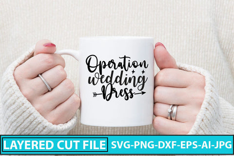 Operation Wedding Dress SVG Cut File SVG Syaman 
