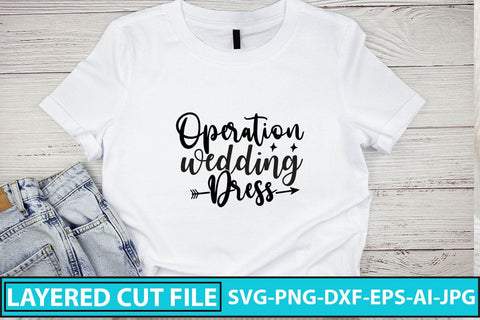 Operation Wedding Dress SVG Cut File SVG Syaman 