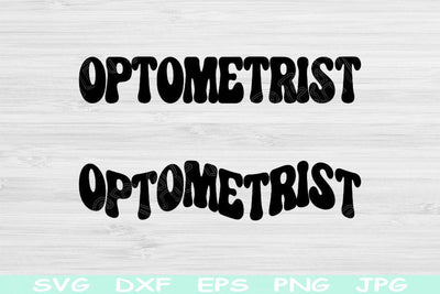 Optometrist Svg Dxf Png Eps Cut Files, Optometry Svg, Eye Doctor Svg Files For Cricut, Optician Svg Silhouette Digital Sublimation Designs SVG TiffsCraftyCreations 
