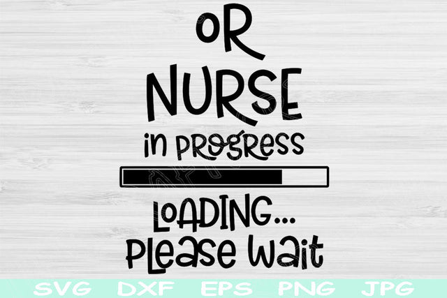OR Nurse Svg In Progress Loading Please Wait Svg, Dxf, Png Instant Digital Download Design Svg For Cricut, Glowforge, Silhouette Cut Files SVG TiffsCraftyCreations 