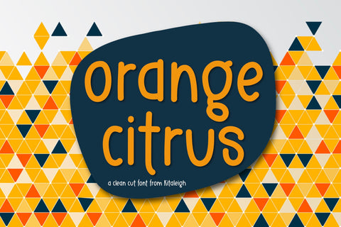 Orange Citrus Font Kitaleigh 