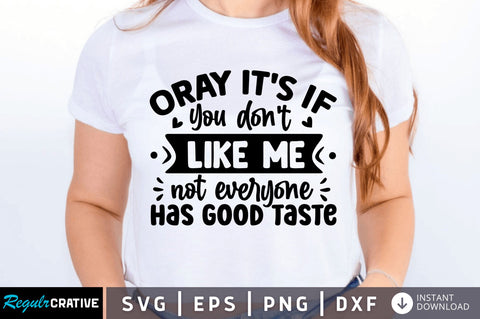 Oray its if you don SVG SVG Regulrcrative 