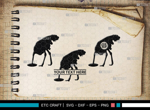 Ostrich Head in Sand Monogram, Ostrich Head in Sand Silhouette, Ostrich Head in Sand SVG, Ostrich Svg, Ostrich Bird Svg, Bird Svg, SB00297 SVG ETC Craft 