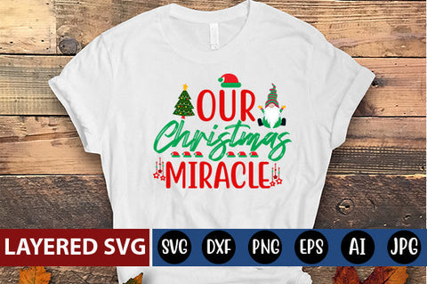 our Christmas miracle SVG cute file SVG Blessedprint 