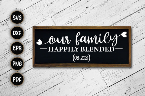 Our Family Happily Blended - SVG Cut File SVG CraftLabSVG 