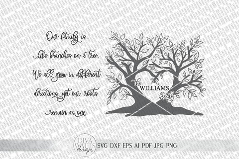 Our Family Is Like Branches On A Tree SVG | Farmhouse Sign Design | Hand Drawn Family Tree | DXF and more! SVG Diva Watts Designs 
