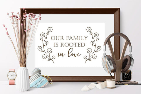 Our family is rooted in love Family SVG Quote cut file SVG Zoya Miller 