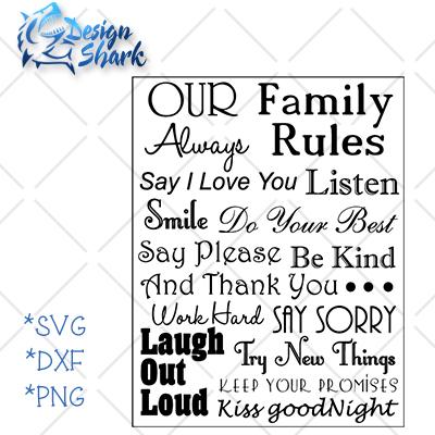 Our Family Rules SVG Design Shark 