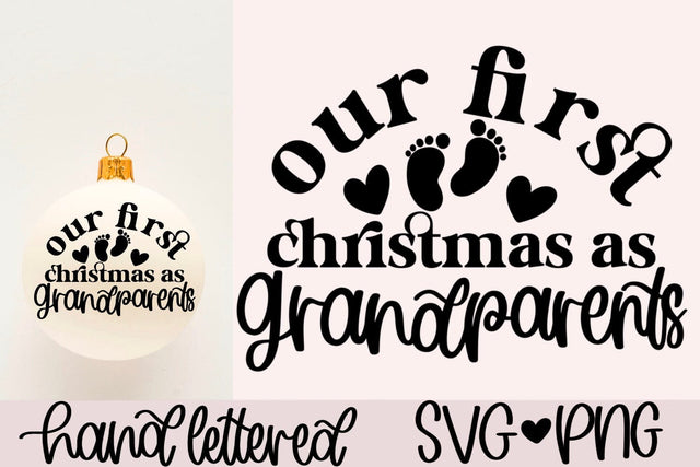 Our first christmas as grandparents svg, first christmas svg, christmas gift for grandparents svg, christmas ornament svg, christmas svg SVG AnitaAlyiaLettering 
