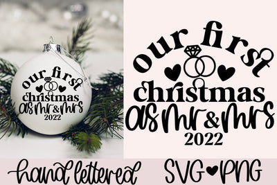 Our first christmas as Mr and Mrs svg, first christmas svg, married christmas svg, christmas ornament svg, newlywed christmas svg, xmas svg SVG AnitaAlyiaLettering 