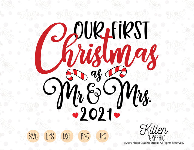 Our First Christmas As Mr And Mrs SVG KittenGraphic 