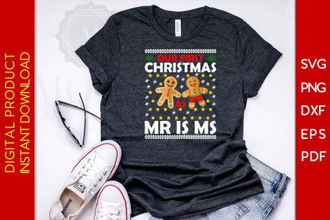 Our First Christmas As Mr Is Ms SVG PNG EPS Cut File SVG Creativedesigntee 