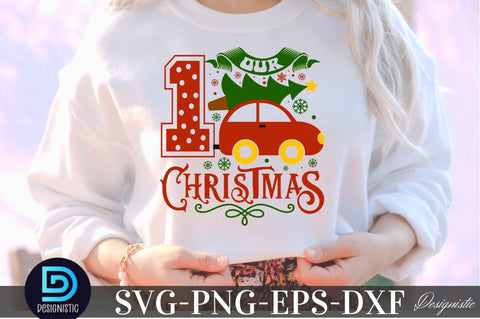 Our first Christmas, Christmas SVG SVG DESIGNISTIC 