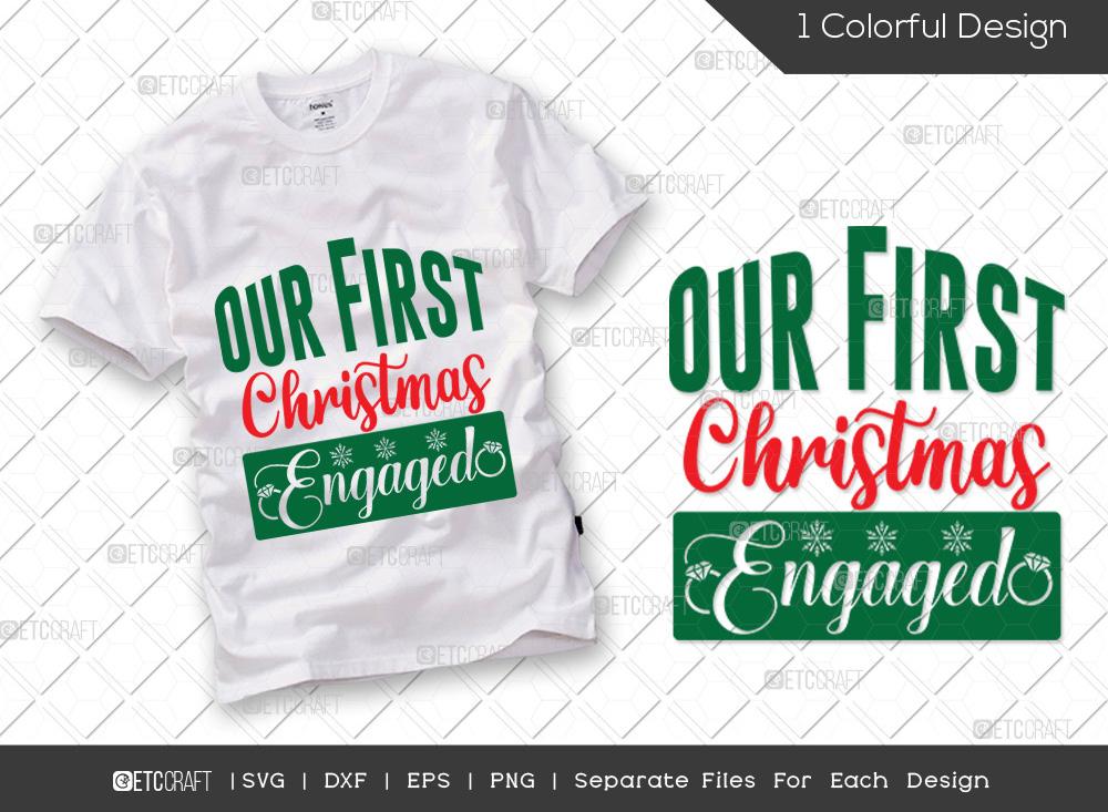 first christmas engaged shirt