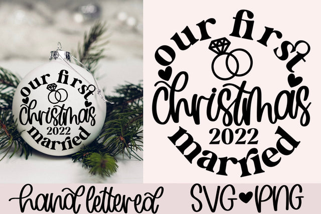 Our first christmas married svg, newlywed ornament svg, wedding ornament svg, first christmas as mr & mrs svg, couple ornament svg SVG AnitaAlyiaLettering 