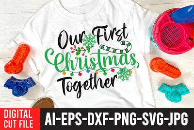 Our First Christmas Together SVG Cut File, Christmas SVG Quotes SVG BlackCatsMedia 