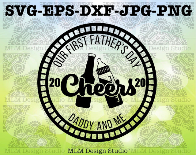 Our First Father's Day SVG MLM Design Studio 