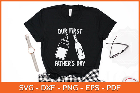 Our First Fathers Day Svg Png Dxf Digital Cutting File SVG Helal 