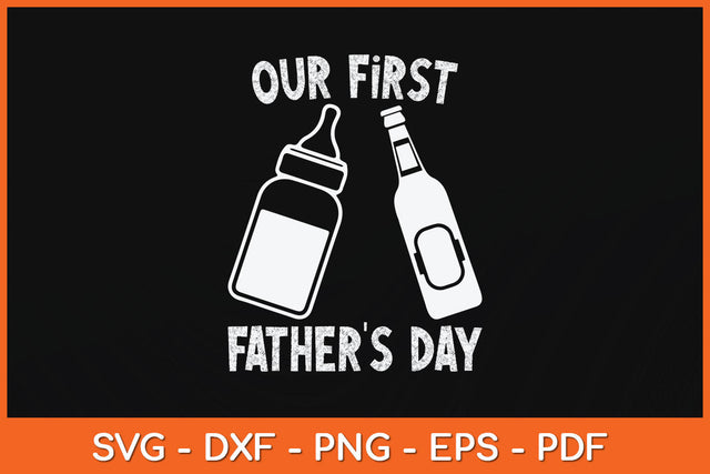 Our First Fathers Day Svg Png Dxf Digital Cutting File SVG Helal 