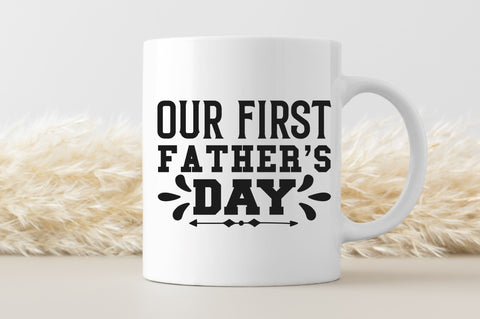 Our first fathers day SVG SVG Regulrcrative 