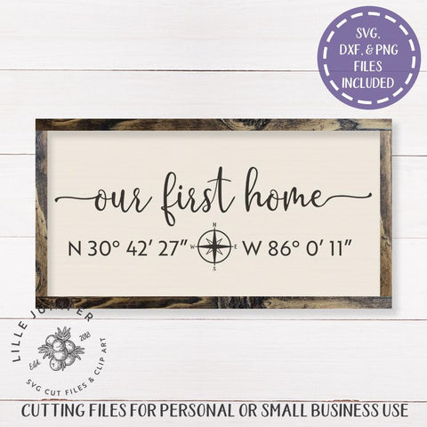 Our First Home SVG | Family SVG | Farmhouse Sign Design SVG LilleJuniper 
