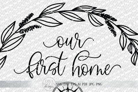 Our First Home SVG | Longitude Latitude SVG | Farmhouse Round Sign | House Warming Gift SVG | dxf and more! | Printable SVG Diva Watts Designs 